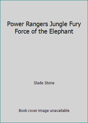Pre-Owned Power Rangers Jungle Fury Force of the Elephant (Unknown) 1403774595 9781403774590