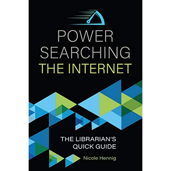 Pre-Owned Power Searching the Internet: The Librarian's Quick Guide Paperback