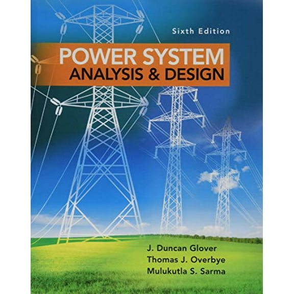 Pre-Owned Power System Analysis and Design, 9781305632134, 1305632133, Hardcover, 6 edition