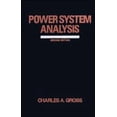 thumbnail image 1 of Power System Analysis by Charles A. Gross, 1 of 1