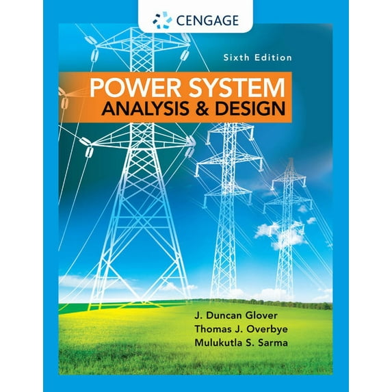 Power System Analysis and Design (Hardcover)