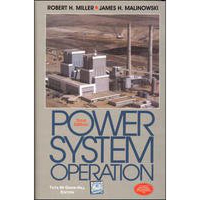 Power System Operation [Paperback] [Jun 22, 2009] Robert Miller James