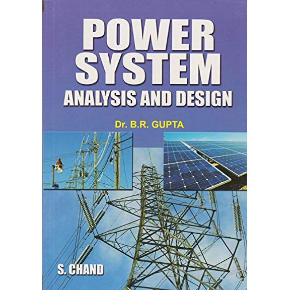 Power Systems Analysis and Design - B. R. Gupta
