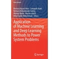 thumbnail image 1 of Power Systems Application of Machine Learning and Deep Learning Methods to Power System Problems, (Hardcover), 1 of 1