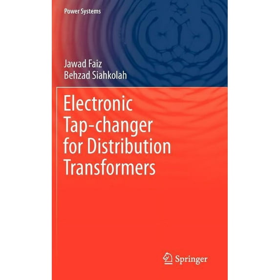 Power Systems Electronic Tap-Changer for Distribution Transformers, Book 2, (Hardcover)