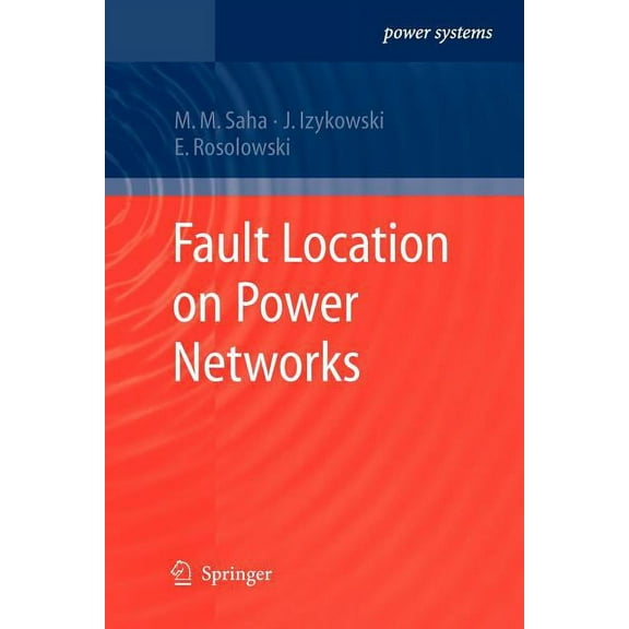 Power Systems Fault Location on Power Networks, (Paperback)