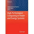 thumbnail image 1 of Power Systems High Performance Computing in Power and Energy Systems, (Paperback), 1 of 1