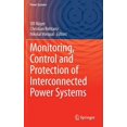 thumbnail image 1 of Power Systems Monitoring, Control and Protection of Interconnected Power Systems, (Hardcover), 1 of 1