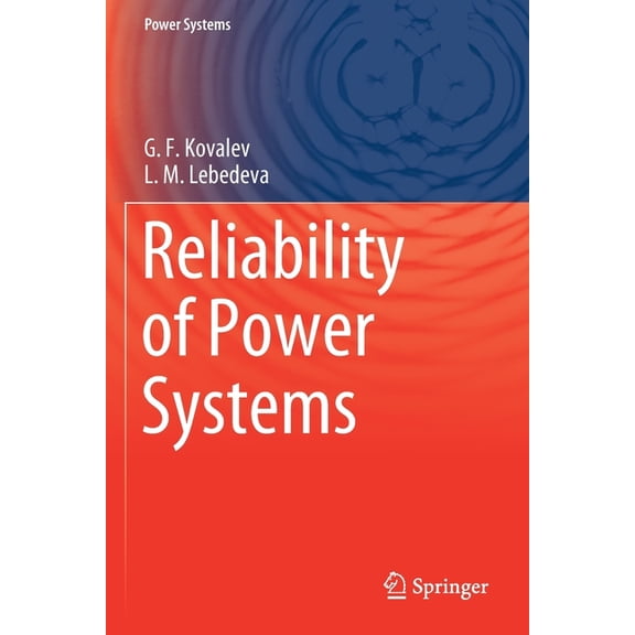 Power Systems Reliability of Power Systems, (Paperback)