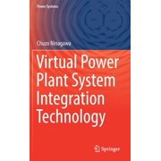 Power Systems Virtual Power Plant System Integration Technology, Hardcover