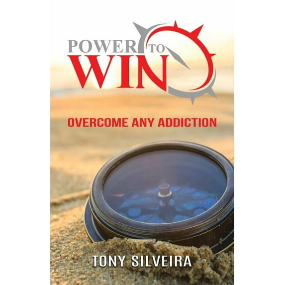 Power To Win: How to overcome any addiction, (Paperback)