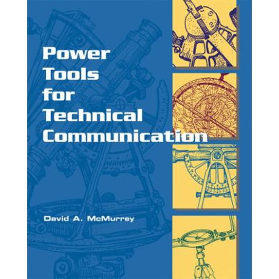 Pre-Owned Power Tools for Technical Communication (Paperback) 0155068989 9780155068988