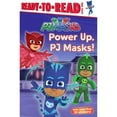 thumbnail image 1 of Pre-Owned Power Up, PJ Masks! (PJ Masks: Ready to Read, Level 1) Paperback - USED, 1 of 1