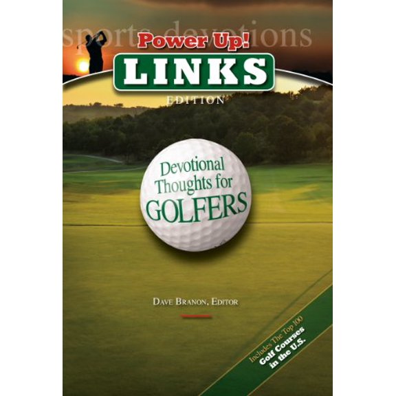 Pre-Owned Power Up! Links: Devotional Thoughts for Golfers (Hardcover) 1572933208 9781572933200