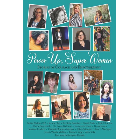 Power Up, Super Women: Stories of Courage and Empowerment, (Paperback)