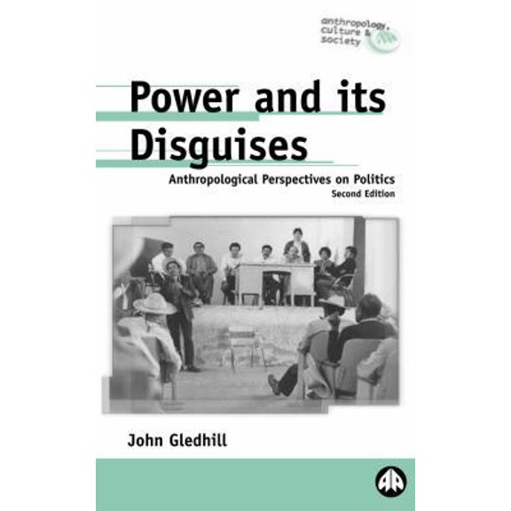 Pre-Owned Power and Its Disguises (Paperback) 0745307396 9780745307398