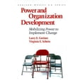 thumbnail image 1 of Pre-Owned Power and Organization Development: Mobilizing Power to Implement Change (Prentice Hall Organizational Development Series) (Paperback) 0201121859 9780201121858, 1 of 1