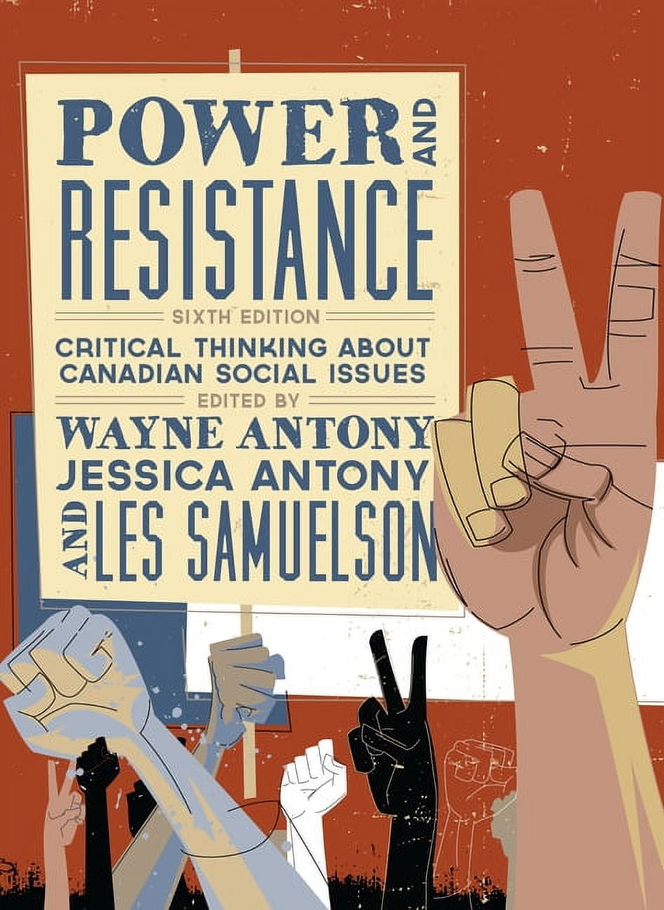 power and resistance critical thinking about canadian social issues