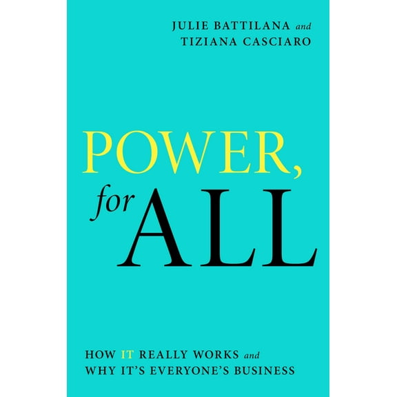 Power, for All : How It Really Works and Why It's Everyone's Business (Hardcover)