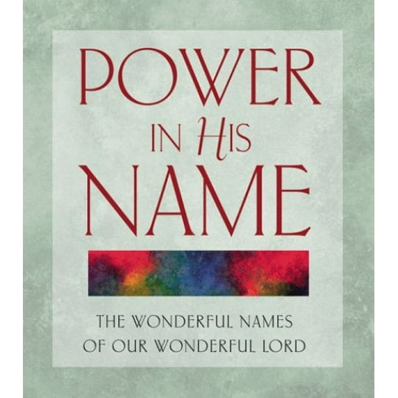 Pre-Owned Power in His Name (Hardcover) 1557487367 9781557487360