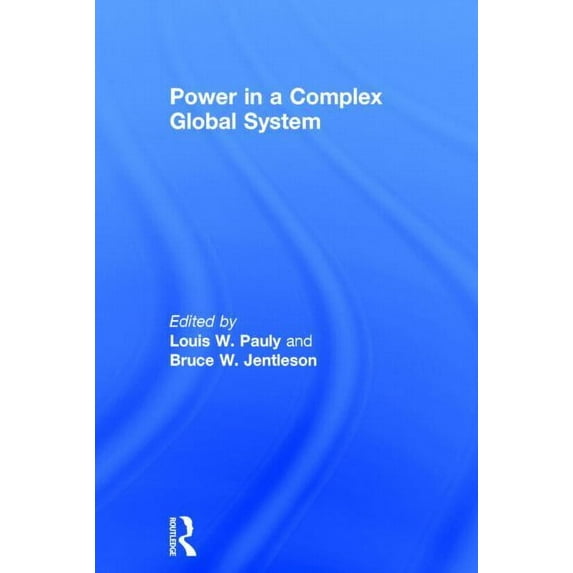 Power in a Complex Global System, (Hardcover)
