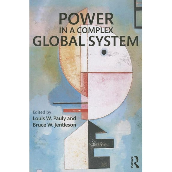 Power in a Complex Global System, (Paperback)