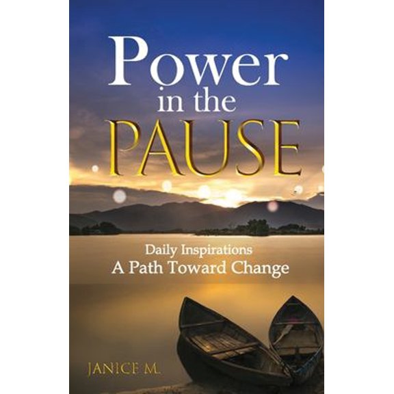 Pre-Owned Power in the Pause: A Path Toward Change (Paperback) 1792354541 9781792354540