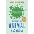 thumbnail image 1 of Power of Alternative Medicine The Power of Animal Messages, 2nd Edition: Discover the Secret Gifts, Significant Insights and Guidance We Receive from , Book 1, (Paperback), 1 of 1