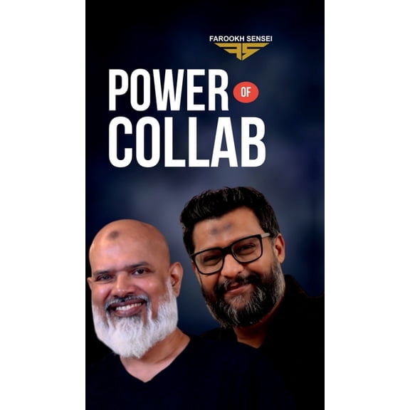 Power of Collab: 21 Laws of Collaboration, (Hardcover)