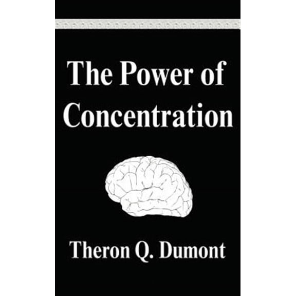 Power of Concentration