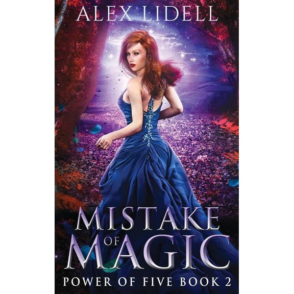 Power of Five Mistake of Magic: Reverse Harem Fantasy, Book 2, (Hardcover)