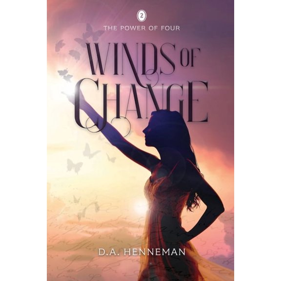 Power of Four Winds of Change: The Power Of Four - Book 2, Book 2, (Paperback)