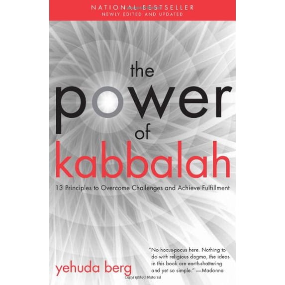 Pre-Owned The Power of Kabbalah: Thirteen Principles to Overcome Challenges and Achieve Fulfillment (Paperback) 1571896996 9781571896995