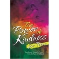 thumbnail image 1 of Pre-Owned The Power Of Kindness For Teens: True Stories Written By Teens For Teens From The Pages Of Guideposts (Paperback) 0824946308 9780824946302, 1 of 1