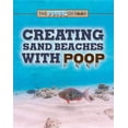 thumbnail image 1 of Power of Poop: Creating Sand Beaches with Poop (Paperback), 1 of 1