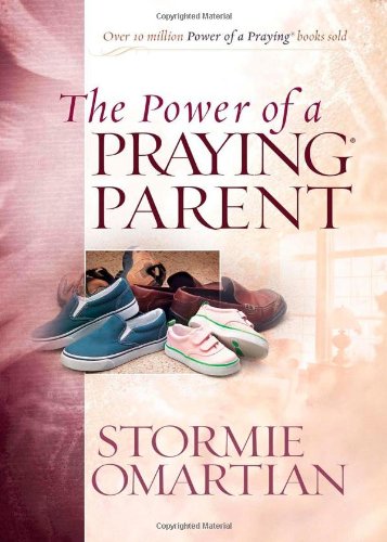 Power of Praying: The Power of a Praying Parent (Paperback) - image 1 of 1