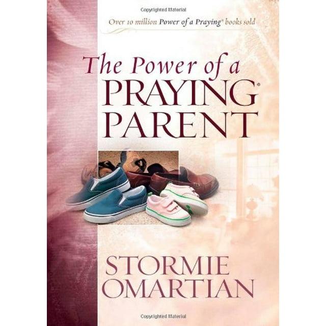 Power of Praying: The Power of a Praying Parent (Paperback)