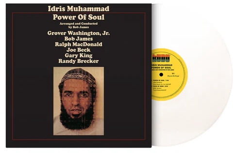 Idris Muhammad - Power Of Soul - Limited 180-Gram White Colored Vinyl - Music & Performance