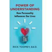 Power of Understanding How Personality Influences Our Lives, Hardcover
