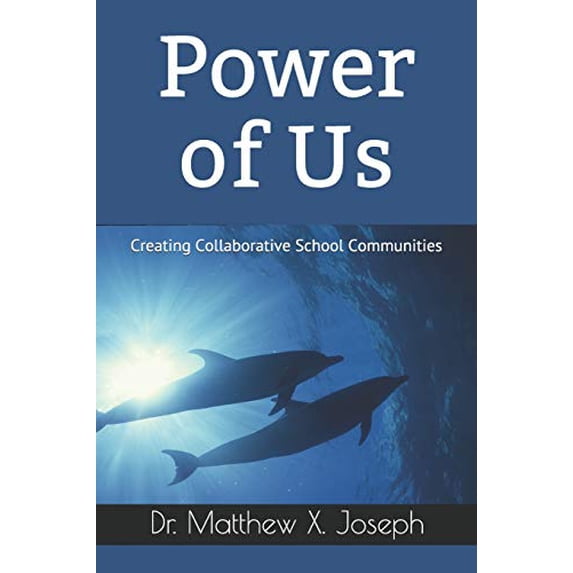 Pre-Owned Power of Us: Creating Collaborative School Communities Paperback