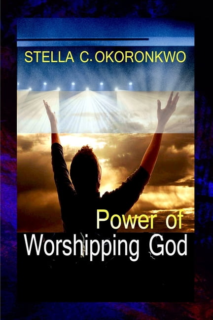 Power of Worshipping God (Paperback)