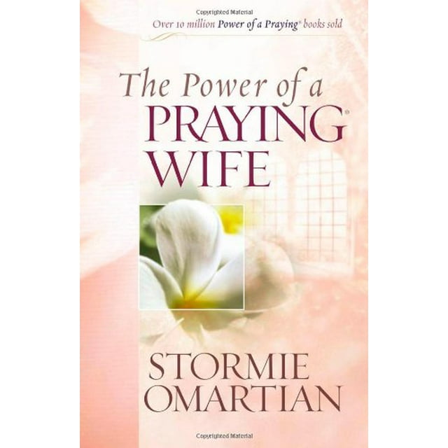 Power of a Praying: The Power of a Praying Wife (Paperback)