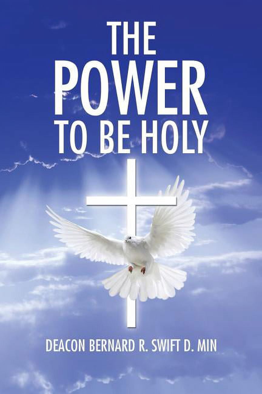 The Power to Be Holy, (Paperback)