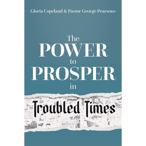 Power to Prosper in Troubled Times, (Hardcover)