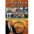 thumbnail image 1 of Powermentor: Changing Lives, One Person at a Time! the Art of Mentoring, (Paperback), 1 of 1