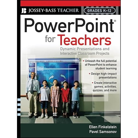 Pre-Owned Powerpoint for Teachers: Dynamic Presentations and Interactive Classroom Projects, Grades K-12 (Paperback) 078799717X 9780787997175