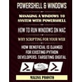 thumbnail image 1 of PowerShell & Windows: Managing A Windows 10 System With PowerShell: How To Run Windows On Mac: Why Scripting For Your Web: How Beneficial Is Django For Existing Python Developers: Targeting Digital (P, 1 of 1