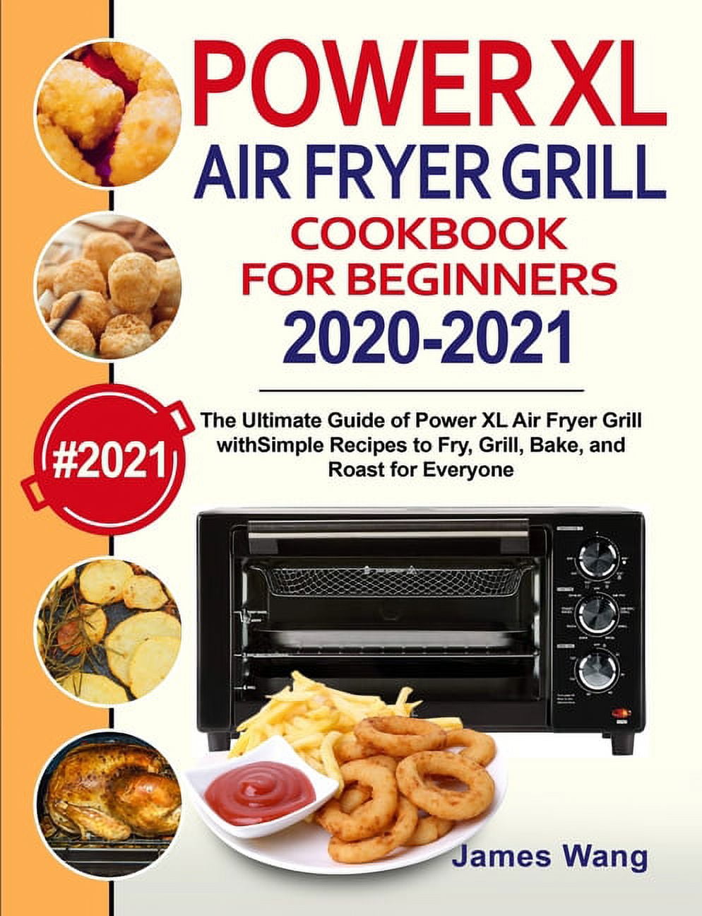 PowerXL Air Fryer Grill Cookbook for Beginners 20202021 The Ultimate