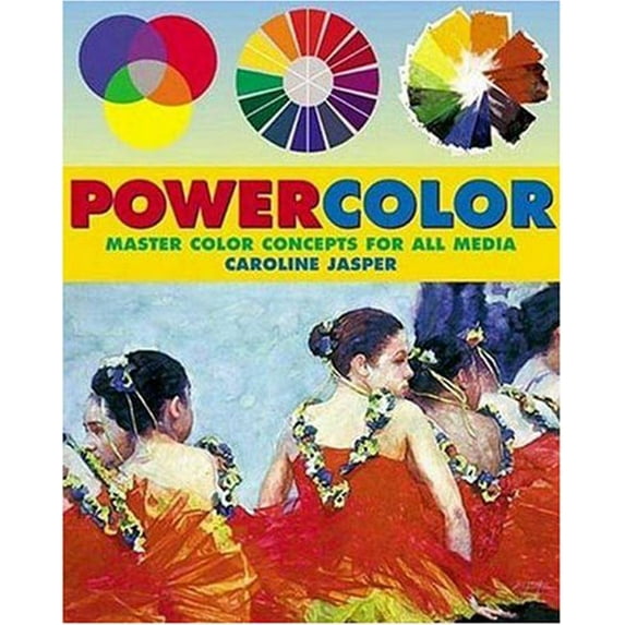 Pre-Owned Powercolor: Master Color Concepts for All Media (Paperback) 082304260X 9780823042609