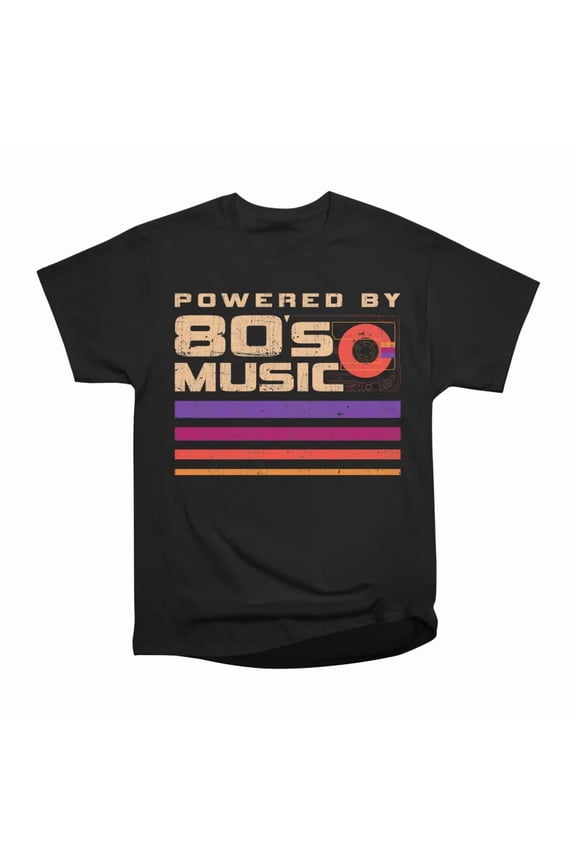 Powered By 80s Music T-Shirt Tee Gift For Him Merch For Her Apparel For Friend
